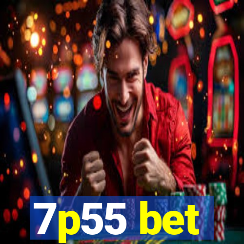 7p55 bet